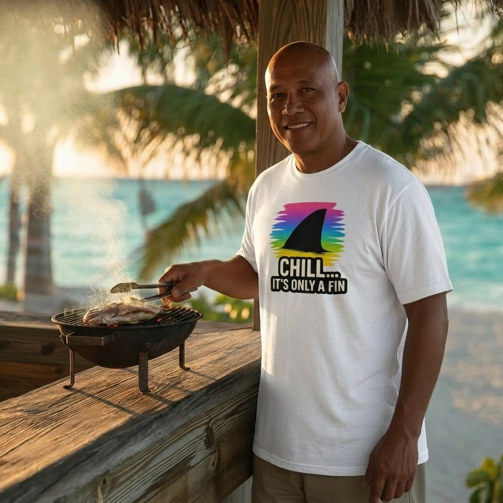 Chill...It's Only a Fin Shark Tee